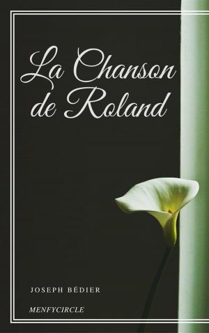 Cover of the book La Chanson de Roland by Mary Ellen Johnson