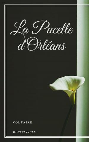 Cover of the book La Pucelle d'Orléans by Voltaire