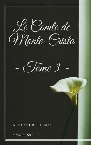 Cover of Le Comte de Monte-Cristo - Tome III