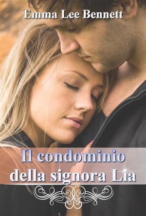 Book cover of Il condominio della signora Lia -seconda edizione-