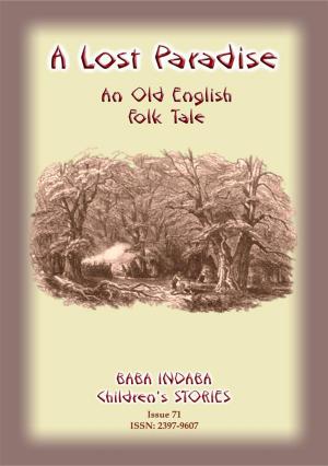 Book cover of A LOST PARADISE - An Old English Folk Tale