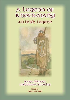 Book cover of A LEGEND OF KNOCKMANY - A Celtic/Irish legend of Finn MacCumhail
