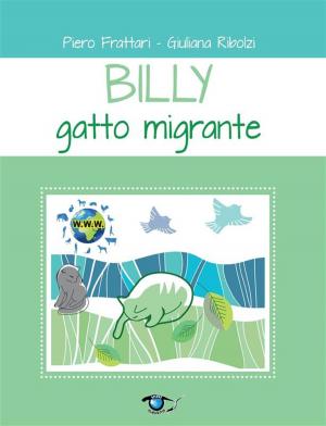 Cover of the book Billy, gatto migrante by Terry Turbo