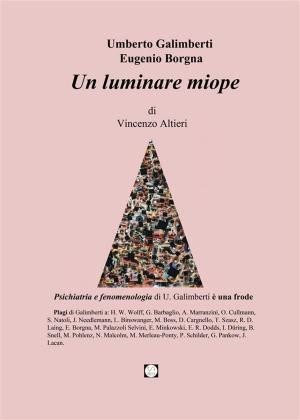 Book cover of Umberto Galimberti Eugenio Borgna Un luminare miope