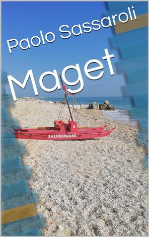 Cover of the book Maget by Janice M. Whiteaker