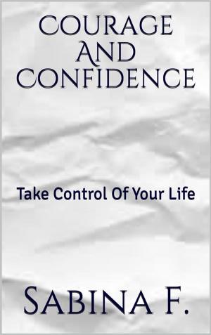 Book cover of Courage And Confidence