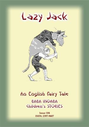 Book cover of LAZY JACK - An Old English Children’s Story