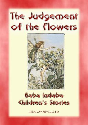 Cover of the book THE JUDGEMENT OF THE FLOWERS - A Spanish children's story by Various