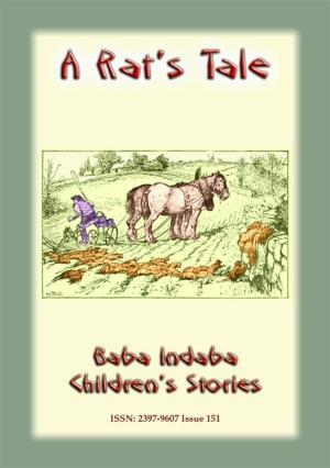 Cover of the book A RAT'S TALE - A Scottish Children’s Story by Anon E. Mouse