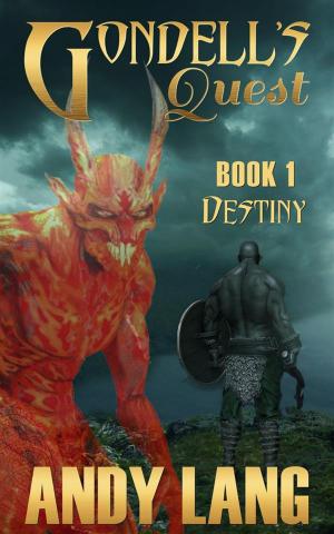 Book cover of Gondell's Quest: Destiny