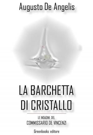 Cover of the book La barchetta di cristallo by Julio Verne