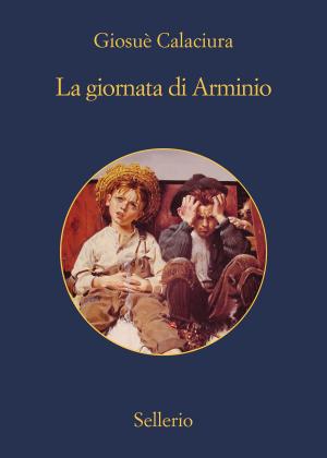 Cover of the book La giornata di Arminio by Claudio Coletta