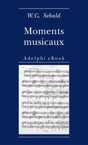Cover of the book Moments musicaux by W. Somerset Maugham