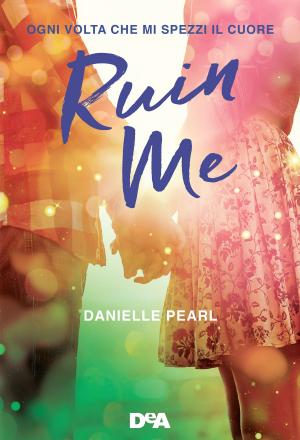Cover of the book Ruin me by Leanne Banks