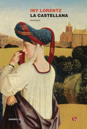 Cover of the book La castellana by Eva Stachniak