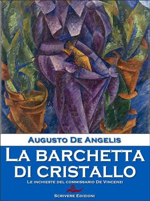 Cover of the book La barchetta di cristallo by C.  J. Darlington