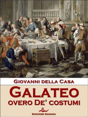 Cover of the book Galateo overo De’ costumi by Edgard Allan Poe