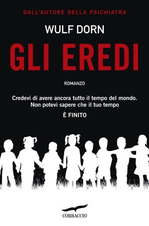 Cover of the book Gli eredi by Gérard de Villiers