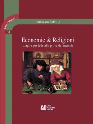 Cover of the book Economie & Religioni by Andrea Apollonio