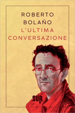 Cover of the book L’ultima conversazione by Ridgwell Cullum