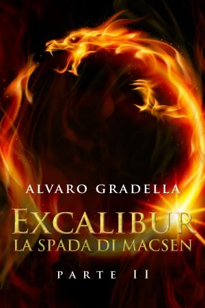 Cover of EXCALIBUR – La Spada di Macsen - Parte Seconda