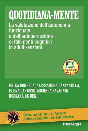 Cover of the book Quotidiana-mente by Anna La Mesa, Nicolino Rago, Alberto Daniele