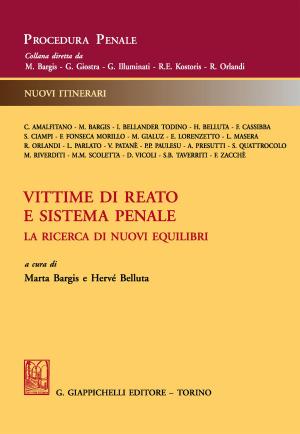 Cover of the book Vittime di reato e sistema penale by Luca D'Apollo