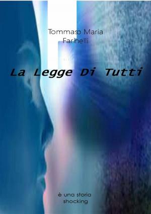 Cover of the book La Legge Di Tutti by Giglio Reduzzi