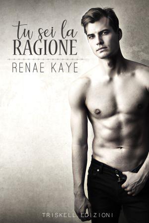 Cover of the book Tu sei la ragione by Roger Kean