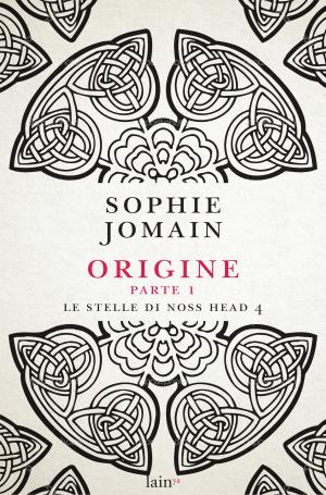 Cover of the book Origini - Parte prima by Mazo de la Roche