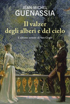 Cover of the book Il valzer degli alberi e del cielo by Uri Orlev