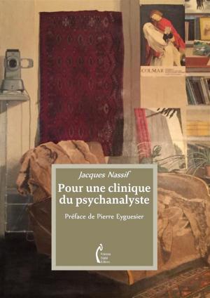 Cover of the book Pour une clinique du psychanalyste by Jacques Nassif, Franco Quesito, Giovanni Sias