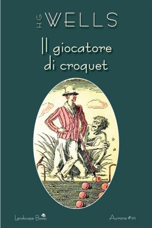 Cover of the book Il giocatore di croquet by Rudyard Kipling
