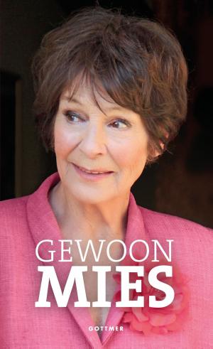 Cover of the book Gewoon Mies by Femke Dekker