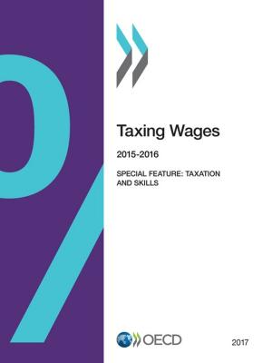 Cover of the book Taxing Wages 2017 by Collectif