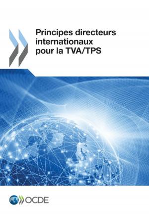 Cover of the book Principes directeurs internationaux pour la TVA/TPS by Collectif