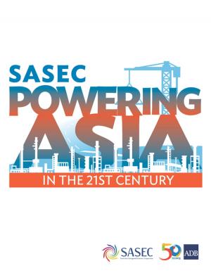 Cover of the book SASEC Powering Asia in the 21st Century by Asian Development Bank