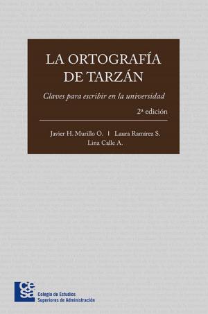 Cover of the book La ortografía de Tarzán by Trip Stevens