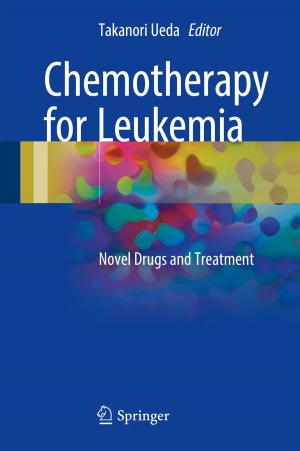 Cover of the book Chemotherapy for Leukemia by Pengfei Ni, Marco Kamiya, Ruxi Ding
