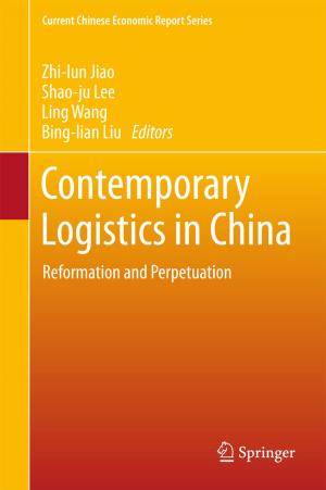Cover of the book Contemporary Logistics in China by Crystal Jongen, Anton Clifford, Roxanne Bainbridge, Janya McCalman