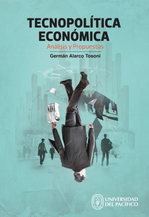 Cover of the book Tecnopolítica económica by Moses King