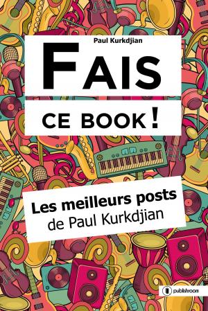 Cover of the book Fais ce book ! by Jean Minière