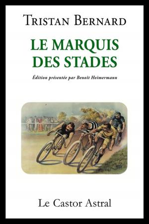 Cover of the book Le marquis des stades by Walt Whitman