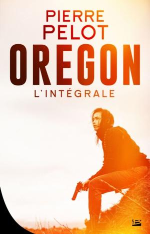Book cover of Oregon - L'Intégrale