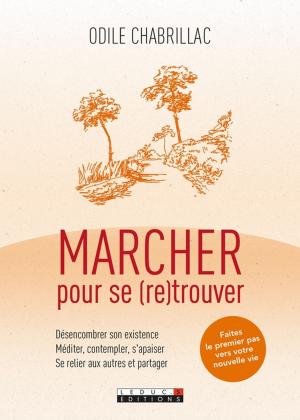 Book cover of Marcher pour se (re)trouver