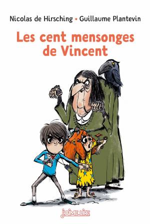 Cover of the book Les cent mensonges de Vincent by Margaret R Taylor