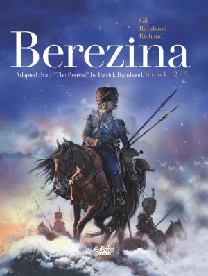 Cover of the book Bérézina - Tome 2 - 2. The Ashes by Renard Romain