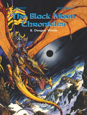 Cover of the book Black Moon Chronicles - Volume 2 - Dragon Winds by Bruno De Roover, Cromheecke