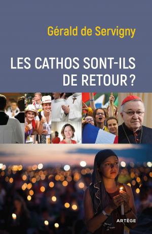 Cover of the book Les cathos sont-ils de retour ? by Marie-Noëlle Thabut