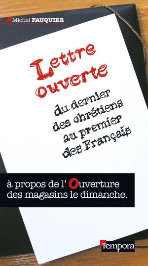 Cover of the book Lettre ouverte du dernier des chrétiens au premier des Français by Benoit XVI